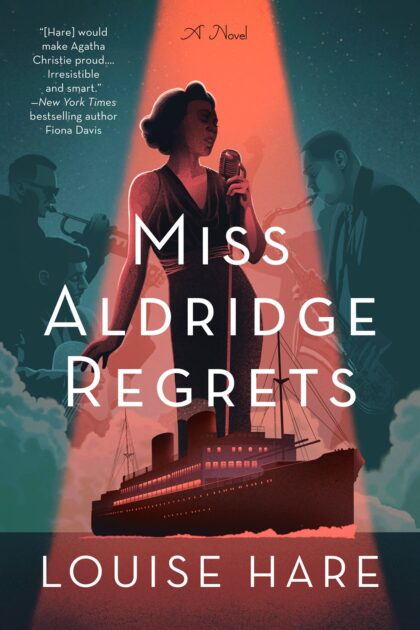 Book Review – Miss Aldridge Regrets by Louise Hare – Yipee ki-yay